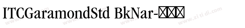 ITCGaramondStd BkNar字体转换